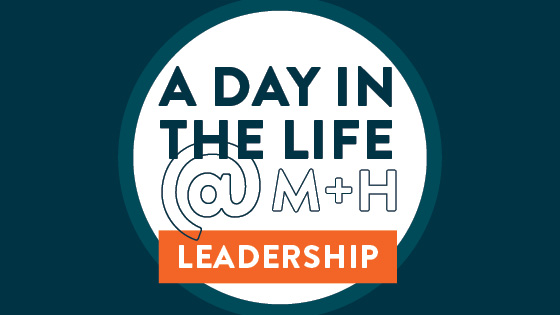 Text that reads a day in the life at Mintz and Hoke Leadership 