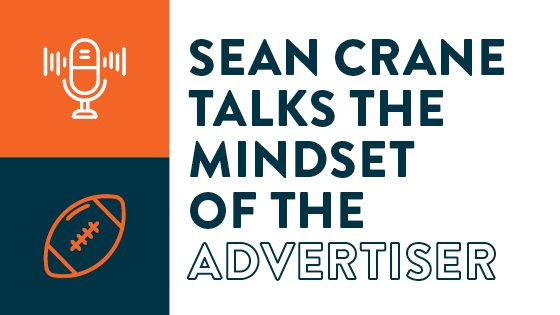 Text that reads Sean Crane talks the mindset of the advertisers.