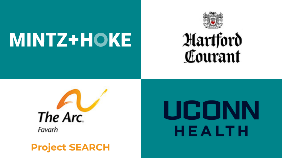 Four company logos - Mintz + Hoke, Hartford Courant, The Arc Favarh Project Search and UConn Health